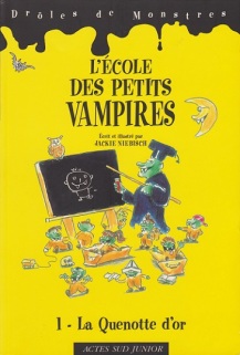 L'École des petits vampires T.1 - La Quenotte d'Or
